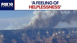 Grand Canyon hiker describes destructive Dragon Bravo Fire l FOX 10 Phoenix
