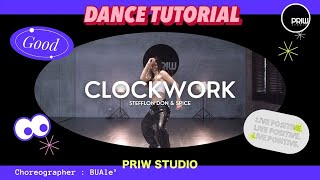 Clockwork - Stefflon Don & Spice | Dance Tutorial | Mirrored | Choreography by BUALé