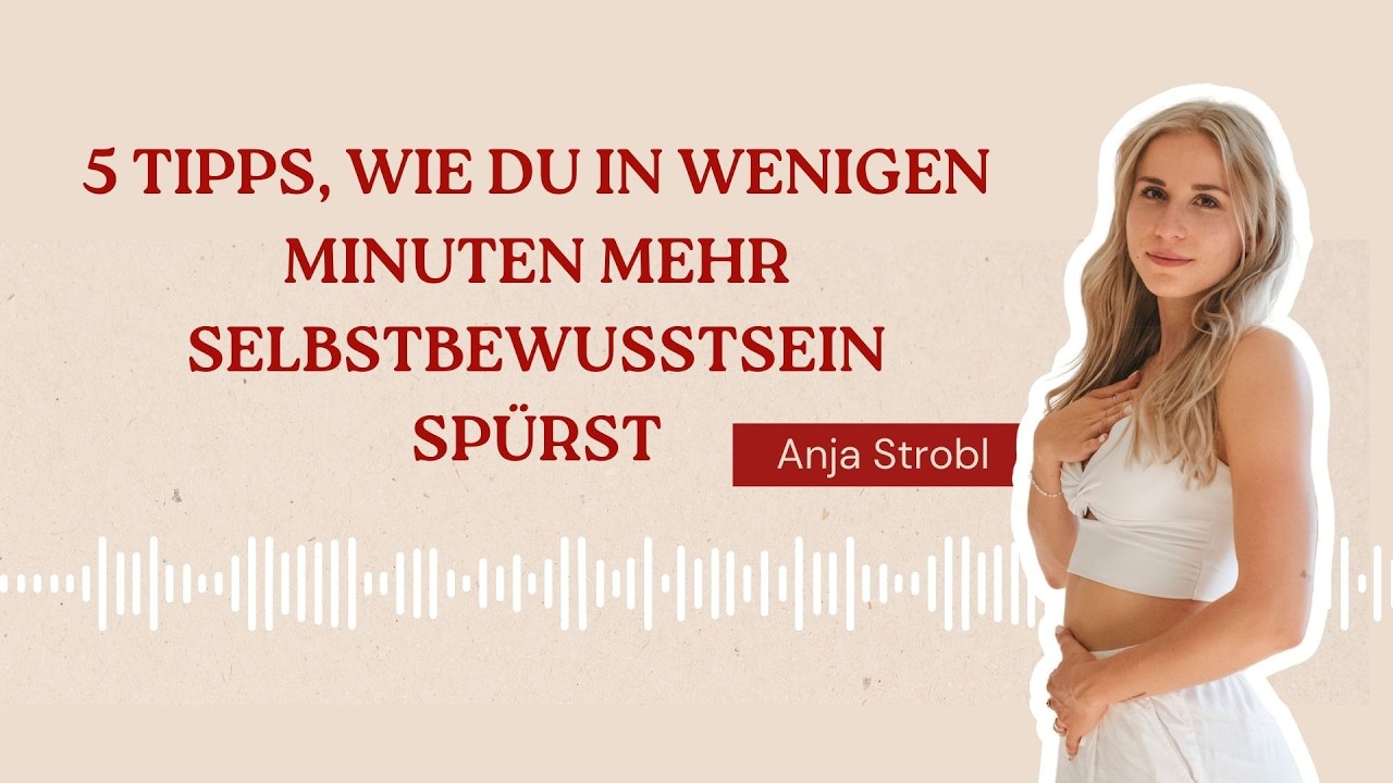 5 Tipps, wie du in wenigen Minuten mehr Selbstbewusstsein spürst