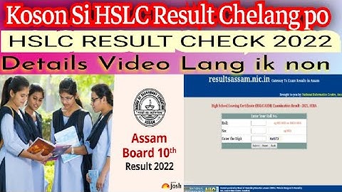 How to Check Hslc Result 2022/Koson si Hslc Result Chelang po/Klerdak Pen Video Lang ik non//#hslc