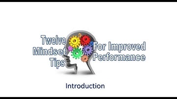Twelve Tips for Improved Performance: Introduction