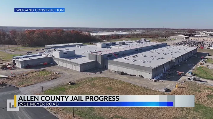 New Allen County Jail 35% finished, on track for 2027