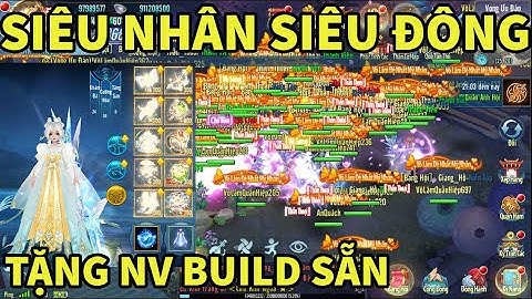 VLTK Mobile Lậu Siêu Nhân mới ra S1 đã siêu đông vui - Cách cày cuốc và tăng bậc đồ mới lạ | VLQH