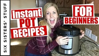 3 EASY Instant Pot Recipes For Beginners!