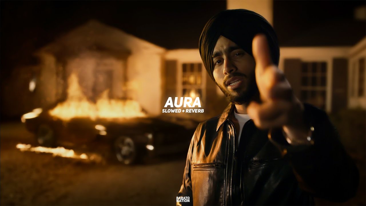Aura (Slowed + Reverb) - Shubh | BARATO NATION