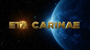 Eta Carinae: The Star 5 Million Times Brighter Than the Sun — Ready to Explode | Space Documentary 2