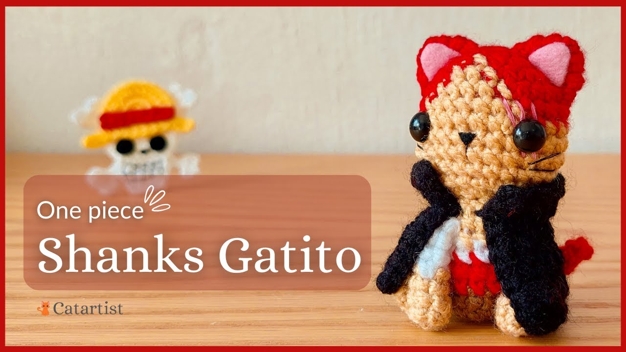 😱🔥 SHANKS One piece 🏴‍☠️😻 Version Gatito - Crochet Amigurumi Tutorial ❤️