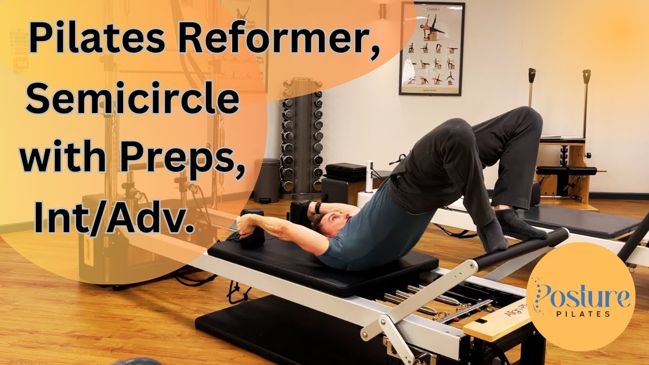 Пилатес на реформере, полукруг с подготовительными упражнениями, средний/продвинутый уровень.