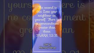 Comment Below if Memorized DAY21 MEMORY VERSE || Mark 12 31 || மாற்கு 12 30 #day21 #bibleversedaily