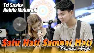 Satu Hati Sampai Mati - Thomas Arya (Live Ngamen) Tri Suaka \u0026 Nabila