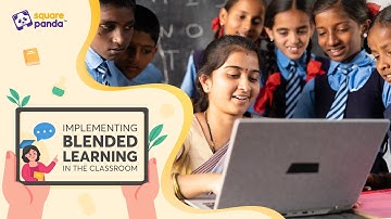 What are the Best Practices for Implementing Blended Learning in the Classroom?