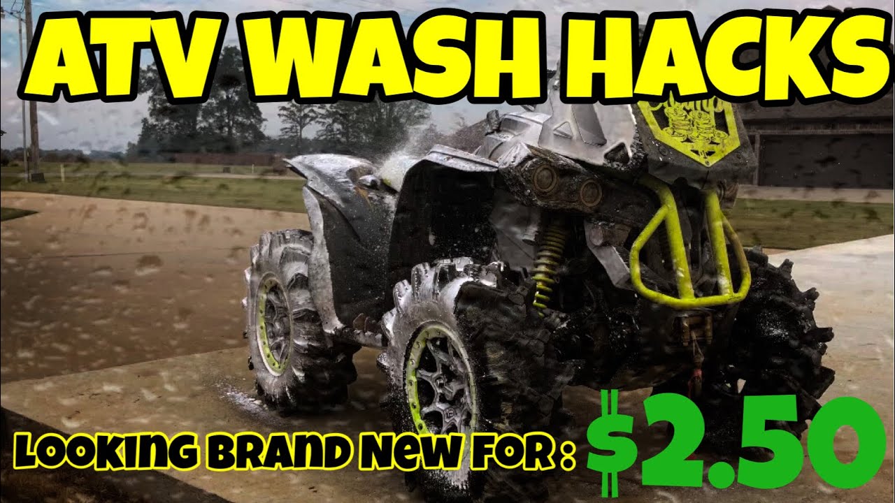 BEST, EASIEST AND QUICKEST WAY TO WASH AN ATV ALONG WITH KEEPING YOUR
