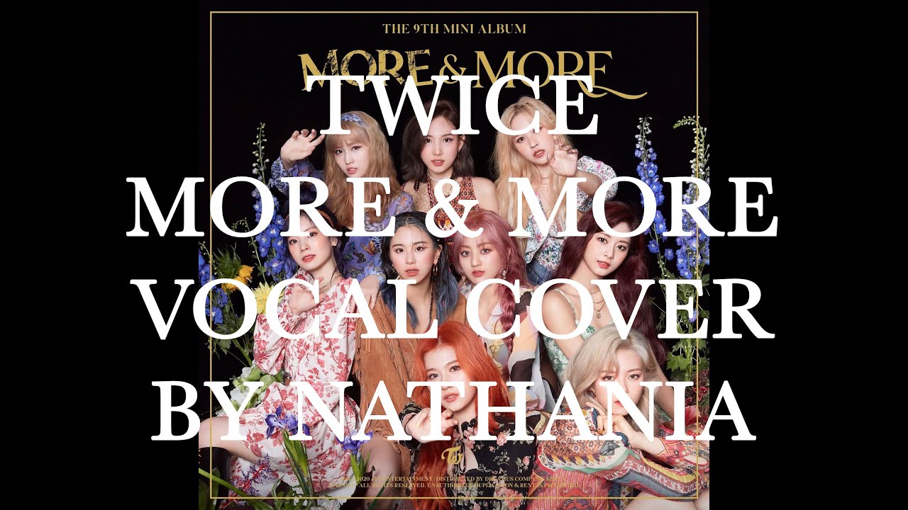 TWICE (트와이스) - 'More & More' Cover (커버) - YouTube