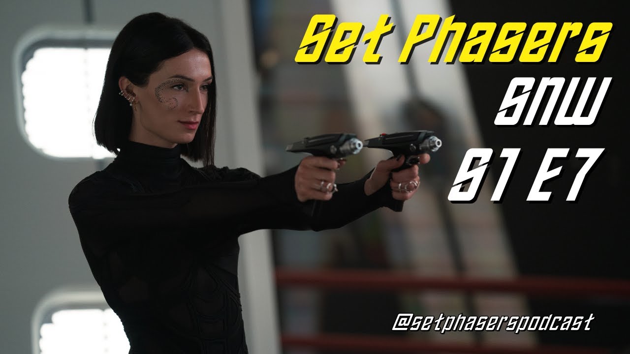 Star Trek: Strange New Worlds S1 E7 