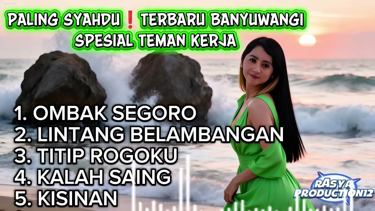 Paling Syahdu❗Terbaru Lagu Banyuwangi spesial Buat Teman Kerja