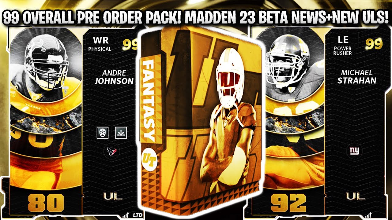 99 OVERALL PRE ORDER PACK! MADDEN 23 BETA NEWS! ULS ANDRE, THURMAN, AND