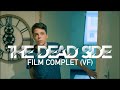 The Dead Side - Film complet (VF) - #MOVEMENTCINEMA