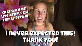 I Never Expected This To Happen - I Appreciate You! LIVE Schedule Announcement - Thank You