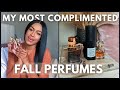 My Fall Perfume Collection 2021  | My Most Complimented! | Tom Ford, Chloe, Replica & More