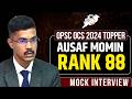 OPSC OCS 2024 Topper Ausaf Momin (Rank 88) Mock Interview! | StudyIQ