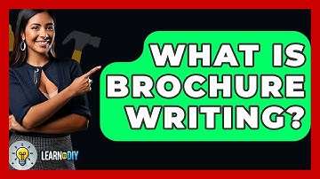 What Is Brochure Writing? - LearnToDIY360.com