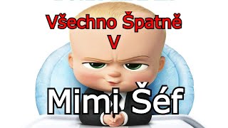 Všechno Špatně v Mimišéf