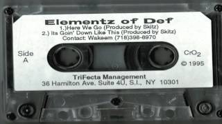 Elementz Of Def - Here We Go