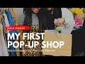 My First Pop-Up Shop