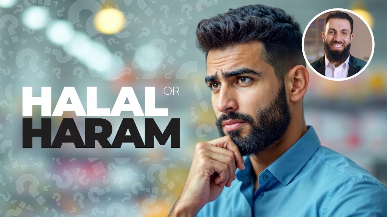 10 Principles of Halal and Haram - Part 1