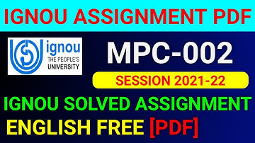 MPC-002 Solved Assignment 2022, MPC 2 Solved Assignment 2021-22 in English, MPC 2 Assignment