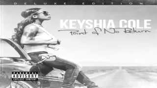 Keyshia Cole - Do That For B.a.b. Point Of No Return