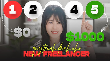 Đây là quy trình giúp mình kiếm 1000$ đầu tiên trên Upwork, New Freelancer nhất định phải xem