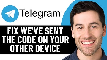 OPLOSSING: WE HEBBEN DE CODE NAAR DE TELEGRAM-APP OP JE ANDERE APPARAAT VERZONDEN 2025! (EENVOUDI...