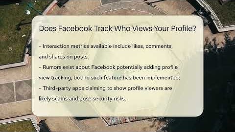 Does Facebook Track Who Views Your Profile? - Everyday-Networking