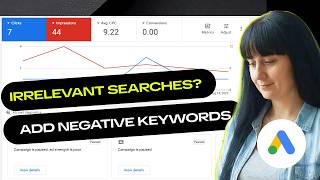 How to Add Irrelevant Search Terms as Negative Keywords in Google Ads