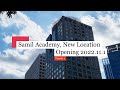 [S-TV]Samil Academy, New Location Opening 2022년 11월 1일
