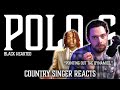 Country Singer Reacts To Polo G Black Hearted