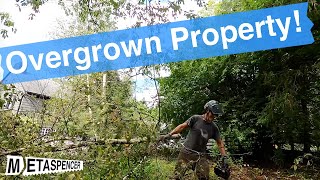 Overgrown Property! Neighborhood Land Clearing Job