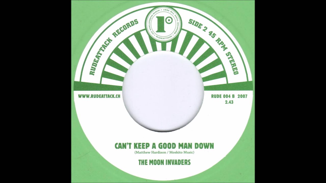 Mira the Moon Invaders - Can't Keep A Good Man Down en YouTube Mira the Moon Invaders - Can't Keep A Good Man Down en YouTube