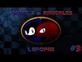 Lpope du darkh sur  sonic 3  knuckles part 3