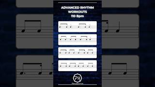 Advanced Rhythm Workouts: Drumming Challenge at 110 BPM