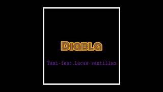 Diabla- Tsmi Feat Lucas Santillan