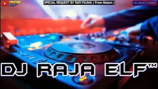 ALONE PART 2 ALAN WALKER X DJ RAJA ELF™ REMIX 2020 BATAM ISLAND (Req By Fuji)