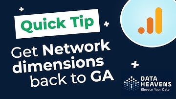 Google Analytics Network Dimensions Missing? Here