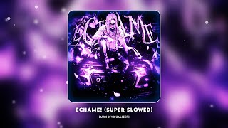 ΓCHAME! (Super Slowed   Reverb) Β· Sayfalse Β· DJ Javi26 Β· JXNDRO Β· Dj Samir | iFunk.