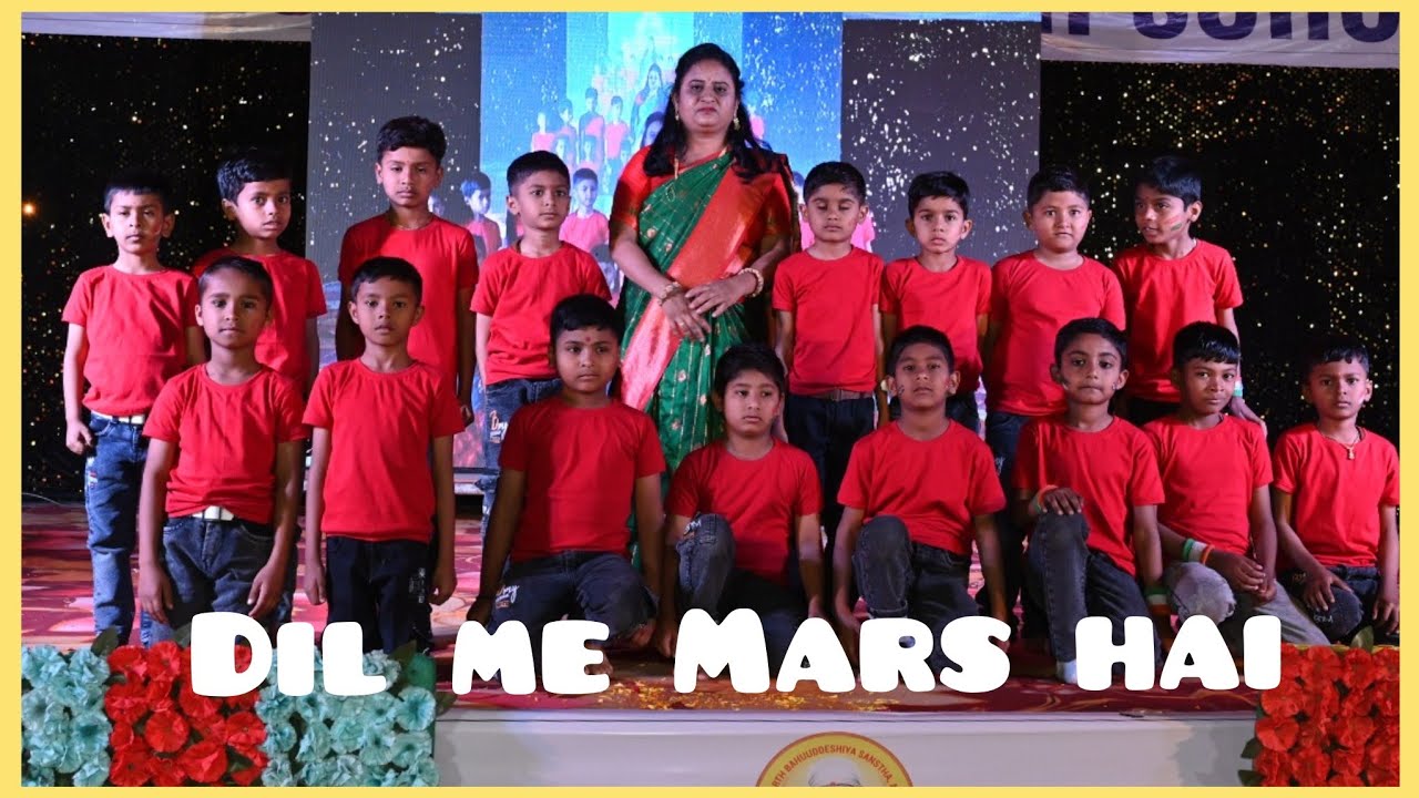 Dil me Mars hai BY class 2B 