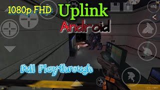 Half-life: Uplink Android - Playthrough (1080p)(No commentary)