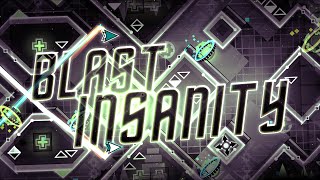 "Blast Insanity" (Insane Demon) by TheDevon | Geometry Dash 2.11