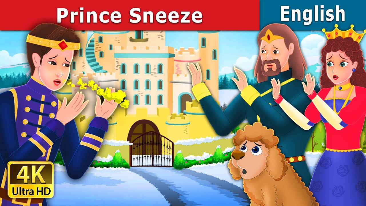 Prince Sneeze Story in English Stories for Teenagers