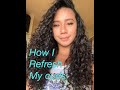 How I Refresh My Curly Hair